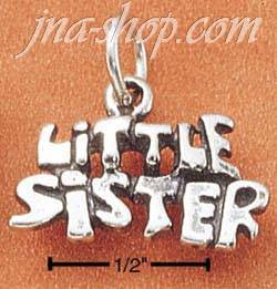 Sterling Silver "LITTLE SISTER" CHARM