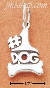 Sterling Silver "#1 DOG" W/ DOGBONE CHARM