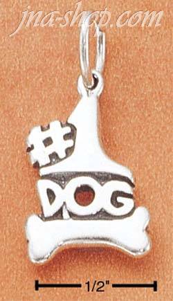 Sterling Silver "#1 DOG" W/ DOGBONE CHARM - Click Image to Close