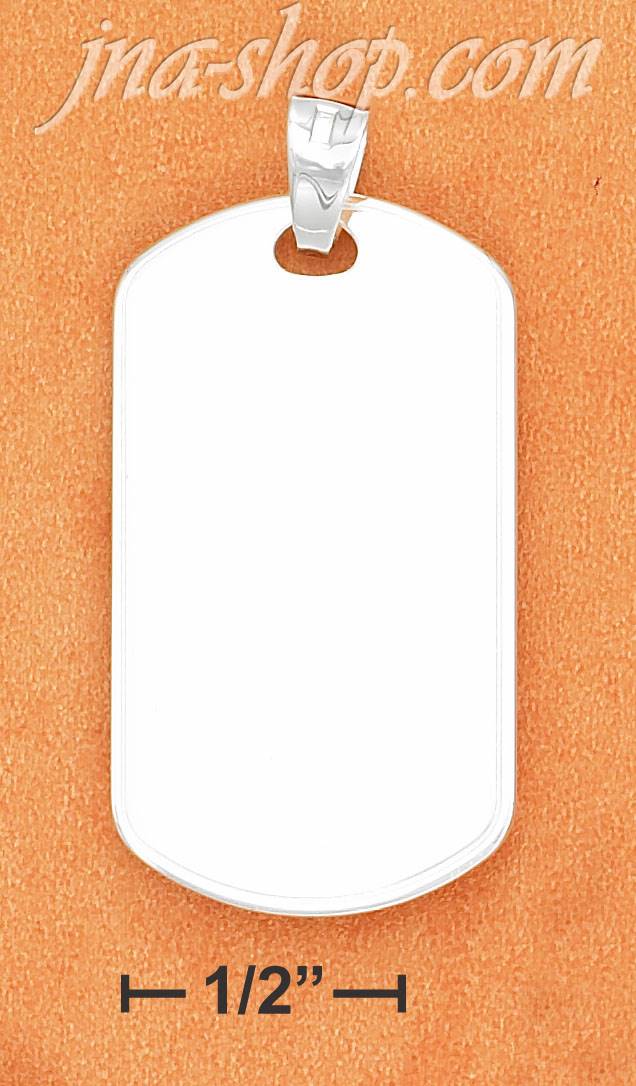 Sterling Silver MIRROR FINISH DOG TAG 3/4 X 1 1/2" - Click Image to Close