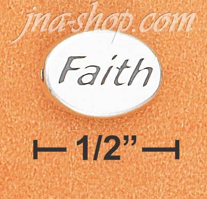 Sterling Silver 2 SIDED HIGH POLISH OVAL "FAITH" MESSAGE BEAD W - Click Image to Close