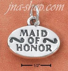 Sterling Silver "MAID OF HONOR" CHARM