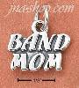 Sterling Silver "BAND MOM" CHARM