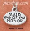 Sterling Silver "MAID OF HONOR" CHARM Sterling Silver "MAID OF HONOR" CHARM