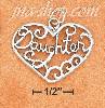 Sterling Silver "DAUGHTER" OPEN FILIGREE HEART CHARM Sterling Silver "DAUGHTER" OPEN FILIGREE HEART CHARM
