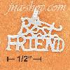 Sterling Silver HIGH POLISH FLAT "BEST FRIEND" CHARM Sterling Silver HIGH POLISH FLAT "BEST FRIEND" CHARM